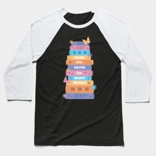 Butterflies and Bookworms Baseball T-Shirt